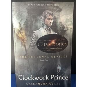 The Infernal Devices Ser.: Clockwork Prince by Cassandra Clare (2013, Trade...